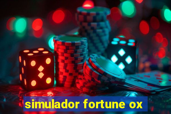 simulador fortune ox